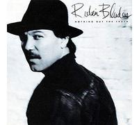 Rubén Blades - Nothing But the Truth