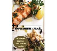 Rúben Borges Simplesmente Salmão (Copertina rigida)