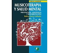 Ruben Darío Gallardo Musicoterapia y salud mental (Tascabile)