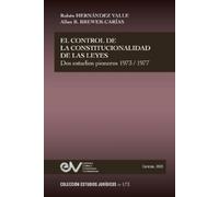 Ruben Hernandez EL CONTROL DE LA CONSTITUCIONALIDAD DE LAS LEYES. Do (Tascabile)