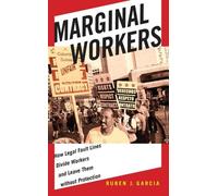 Ruben J. Garcia Marginal Workers (Tascabile)