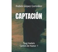 Rubén López González Captación (Tascabile)
