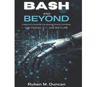 Ruben M Duncan Bash and Beyond (Tascabile) Intelligent Systems Collection