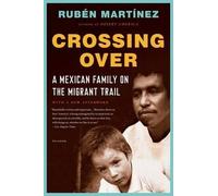 Rubén Martínez Crossing Over (Tascabile)