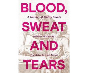 Ruben Verwaal Blood, Sweat and Tears (Copertina rigida) (PRESALE 07/05/2026)
