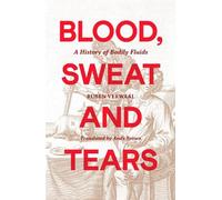 Ruben Verwaal Blood, Sweat and Tears (Tascabile)