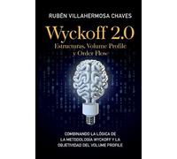 Rubén Villahermosa Wyckoff 2.0 (Tascabile)