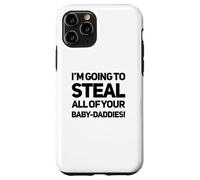 Ruberò il tuo bambino Daddies Tossico selvaggio Petty Queens Custodia per iPhone 11 Pro