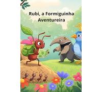 Rubi, a Formiguinha Aventureira e mais paginas para colorir