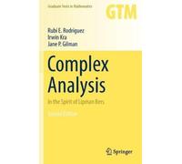 Rubí E. Rodríguez Irwin Kra Jane P. Gilman Complex Analysis (Copertina rigida)