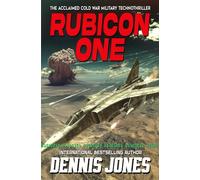 Rubicon One: A Cold War Military Technothriller