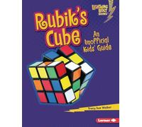 Rubik's Cube: An Unofficial Kids' Guide
