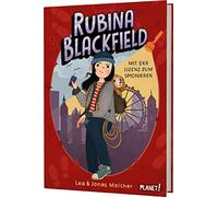 Rubina Blackfield 1: Mit der Lizenz zum Spionieren: Neue liebevolle Agenten-Reihe mit einer mutigen Heldin für Kinder ab 9