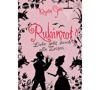 Rubinrot. Liebe geht durch alle Zeiten 01