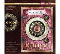 Rubinrot: Liebe geht durch alle Zeiten | Der erste Band der Zeitreise-Edition der Edelstein-Trilogie von Gwendolyn und Gideon.