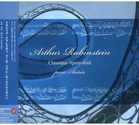Rubinstein, A. - Classic Apremidi Pour Soir