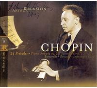 Rubinstein, Arthur - Rubinstein Collection, Vol. 16: Chopin: 24 Preludes, Berceuse, Barcarolle, Sonata No. 2 ("Funeral March"), Impromptu No.3