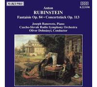 Rubinstein/ Banowetz/ Czecho-Slovak Rso - Fantaisie / Concertstuck