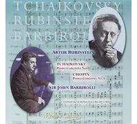Rubinstein & Barbirolli - Tchaikovsky & Chopin