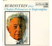 Rubinstein Plays Chopin - Rubinstein Plays Chopin: Polonaises And Impromptus