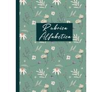 Rubrica Alfabetica: Alfabetico Quaderno A4 Organizzatore con Oltre 400 Spazi per Conservare Tutti i Tuoi Contatti informazioni