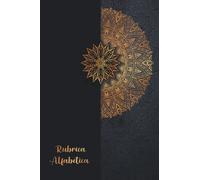 Rubrica Alfabetica: Organizzatore Alfabetico , Quaderno A5 con 4 pagine per ogni lettera - 108 pagine