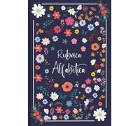 Rubrica Alfabetica: Organizzatore Alfabetico - Quaderno A5 con 4 pagine per ogni lettera - 108 pagine