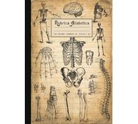 Rubrica Alfabetica quaderno A4 righe: Grande formato 21x29.7 cm, 160 Pagine con riferimenti per ogni lettera | Bella copertina Retrò Vintage di Anatomia Antica, idea regalo tema Medico & corpo umano