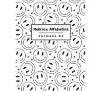 Rubrica Alfabetica: Quaderno Alfabetico - Formato A4 -160 Pagine - 6 Pagine per ogni lettera