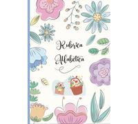 Rubrica Alfabetica: Taccuino alfabetico formato A5 dalla A alla Z - 4 pagine per ogni lettera con riferimenti /110 pagine.13