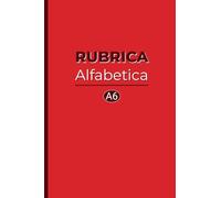 Rubrica alfabetica tascabile: Mini quaderno a righe (formato piccolo A6) con 4 pagine per ogni lettera, pratico ed elegante, copertina rossa