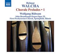 Rubsam Wolfgang - Chorale Preludes Vol. 1