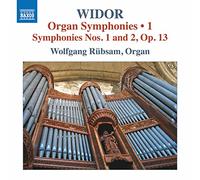 Charles-Marie W Widor: Organ Symphonies: Symphonies Nos. 1 and 2, Op. 13 - (CD)