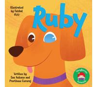 Ruby: A Gentle Story for Kids About Being Different, and Being Loved All The Same