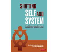Ruby Ababio-Fernandez Courtney Winkfield Shifting Self and System (Tascabile)