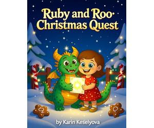 Ruby and Roo: Christmas Quest: A Festive Story About Finding Your Sparkle