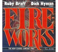 Braff/Hyman - Fireworks: The New School Concert 1983