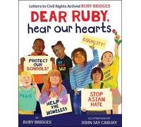 Ruby Bridges Dear Ruby, Hear Our Hearts (Copertina rigida)