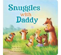 Ruby Brown Snuggles with Daddy (Libro di cartone)