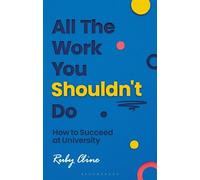 Ruby Cline All The Work You Shouldn't Do (Tascabile)