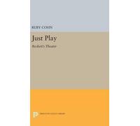 Ruby Cohn Just Play (Copertina rigida) Princeton Legacy Library