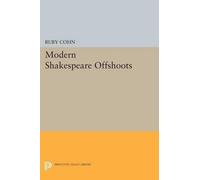 Ruby Cohn Modern Shakespeare Offshoots (Tascabile) Princeton Legacy Library