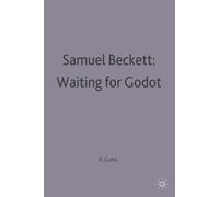 Ruby Cohn Samuel Beckett: Waiting for Godot (Tascabile) Casebooks Series
