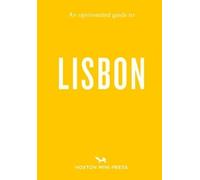 Ruby Conway An Opinionated Guide to Lisbon (Tascabile)