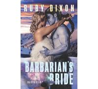 Ruby Dixon Barbarian's Bride (Tascabile) Ice Planet Barbarians