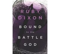 Ruby Dixon Bound to the Battle God (Tascabile) Aspect and Anchor