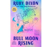 Ruby Dixon Bull Moon Rising (Tascabile)