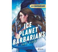 Ruby Dixon Ice Planet Barbarians 1 (Tascabile)