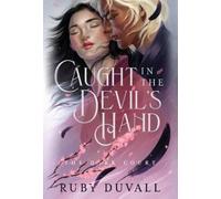 Ruby Duvall Caught in the Devil's Hand (Copertina rigida) Dark Court