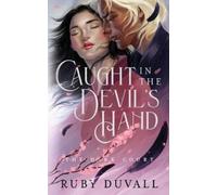 Ruby Duvall Caught in the Devil's Hand (Tascabile) Dark Court
